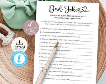 May include: A printable game card with the title "Dad Jokes" and instructions to "Celebrate the new parents by trying to guess these corny, baby-themed dad jokes. Most correct guesses wins!" The card includes a list of 14 baby-themed jokes with blank lines for answers. The card also includes a space for the player's name and score.