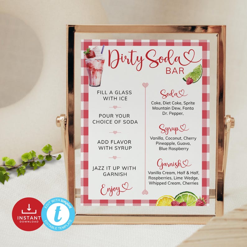 Puede incluir: Un letrero con marco dorado con un fondo a cuadros rojos y blancos. El letrero dice "Dirty Soda Bar" y enumera los ingredientes e instrucciones para hacer un refresco. El letrero incluye un gr&aacute;fico de un refresco con una guarnici&oacute;n de fresa.