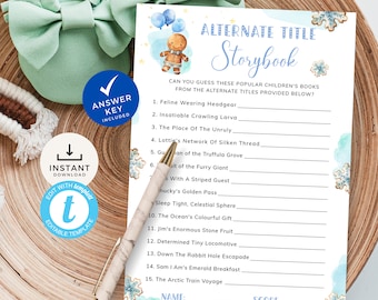 May include: A blue and white printable game card with snowflakes and a gingerbread man illustration. The game is called "Alternate Title Storybook" and asks players to guess the titles of popular children's books from alternate titles listed on the card.