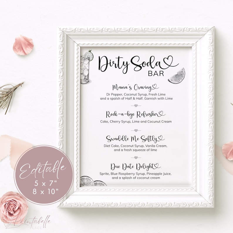 Pu&ograve; includere: Un cartello con cornice bianca con la scritta "Dirty Soda Bar" e un elenco di ricette di soda. Il cartello include illustrazioni di un cocktail e una fetta di lime. Il cartello &egrave; etichettato "Editable" ed &egrave; disponibile nei formati 12,7 x 17,8 cm e 20,3 x 25,4 cm.