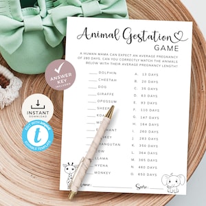 May include: A printable game sheet with the title "Animal Gestation Game". The game asks players to match animals with their average pregnancy length. The sheet includes a list of animals and their corresponding gestation periods in days.