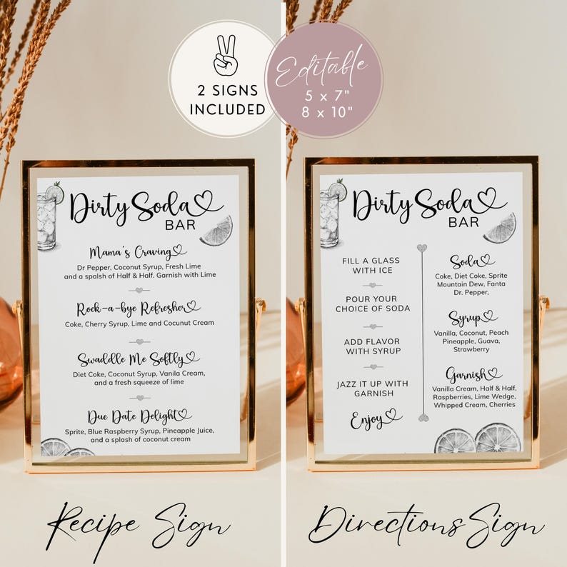 Pu&ograve; includere: Due cartelli con cornice dorata per un "Dirty Soda Bar" con ricette e istruzioni per le bevande. I cartelli includono il testo "2 Signs Included" e "Editable 5 x 7" 8 x 10". Il cartello delle ricette elenca nomi e ingredienti delle bevande.