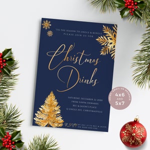 May include: A navy blue invitation card with gold foil accents. The card features a gold foil Christmas tree, snowflakes, and the text "Christmas Drinks". The invitation details a party on Saturday, December 22, 20XX, from 5:00 PM onwards at Bec & Jason's Place, 12 Jingle Ave., Christmasville. The card also includes RSVP information and print size options.