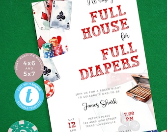 May include: Poker-themed baby shower invitation with watercolor illustrations of playing cards, poker chips, and a cigar box. The invitation reads "I'll raise you... Full House for Full Diapers".