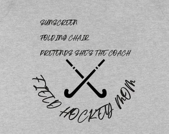 FIELD HOCKEY MOM ~ Field Hockey mama ~ Sport mom ~ T-shirt à col en V ~ Chemise de hockey sur gazon ~ 100% coton