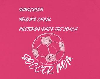 SOCCER MOM ~ SOCCER mama ~ Maman sport ~ T-shirt col V ~ Chemise de football ~ 100% Coton
