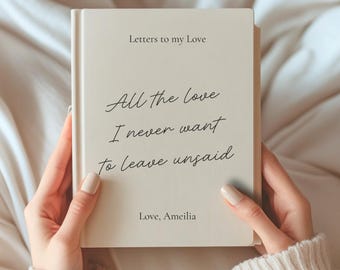 Personalized Love Letters Journal for Couples Engagement Gift for Her Anniversary Gift for Him Future Wife Husband Wedding Valentines Gift