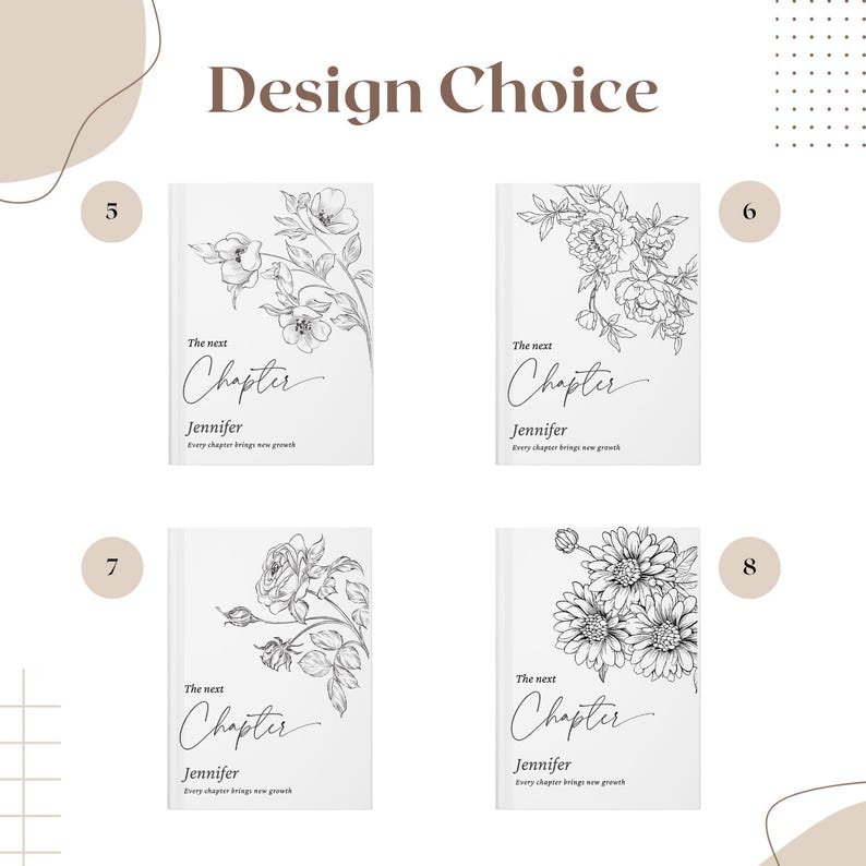 May include: Four white notebooks with floral designs. Each notebook has the text "The next Chapter" and the name "Jennifer". The notebooks feature different black and white floral illustrations, including flowers and leaves.