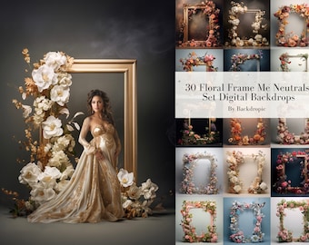 May include: A woman in a gold gown stands in front of a gold picture frame decorated with white flowers. The background is a dark gray. The text "30 Floral Frame Me Neutrals Set Digital Backdrops By Backdropic" is displayed in the image.
