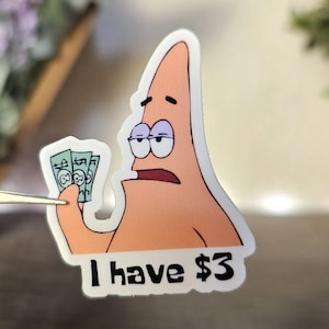 J'ai un sticker meme à 3 dollars - Sticker rigolo, Sticker Kindle, Sticker salle de sport, Sticker construction, Sticker militaire, Sticker pour ordinateur portable, cassé
