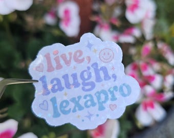 Live, Laugh, Lexapro – Funny Anti-Social Meme – Cute Girl, Laptop, Water Bottle, Planner, Kindle, Clipboard
