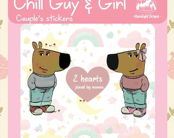 Just a Chill Guy and Chill Girl Stickersheet, TikTok Trending, Funny Saying, Valentine's Day Stickers, Gift for her, Kindle sticker