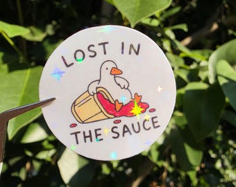 Lost in the Sauce Goose Sticker | Funny Silly Goose Sticker | Cute Goose Decal | Chaotic Goose Sticker | Funny Food Sticker