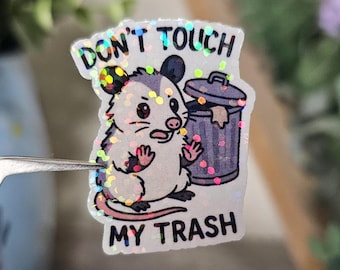Don’t Touch My Trash Sticker | Funny Possum Trash Can Sticker – Funny Anti-Social Meme – Cute, Laptop, Water Bottle, Planner, Kindle