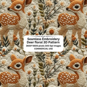 May include: A seamless embroidery pattern featuring a fawn in a field of flowers. The pattern is 3600 x 3600 pixels and 300 DPI. It is for commercial use.