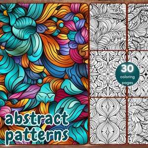 30 Abstract Patterns Coloring Book, Geometric Patterns Coloring Pages for Adults and Teens, Stress Relief, Printable PDF, Instant Download