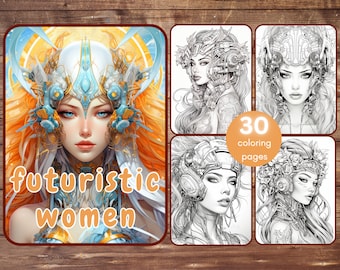 30 Futuristic Women Coloring Book, Grayscale Fantasy World Coloring Pages for Adults, Robots, Sci-Fi, Printable PDF, Instant Download