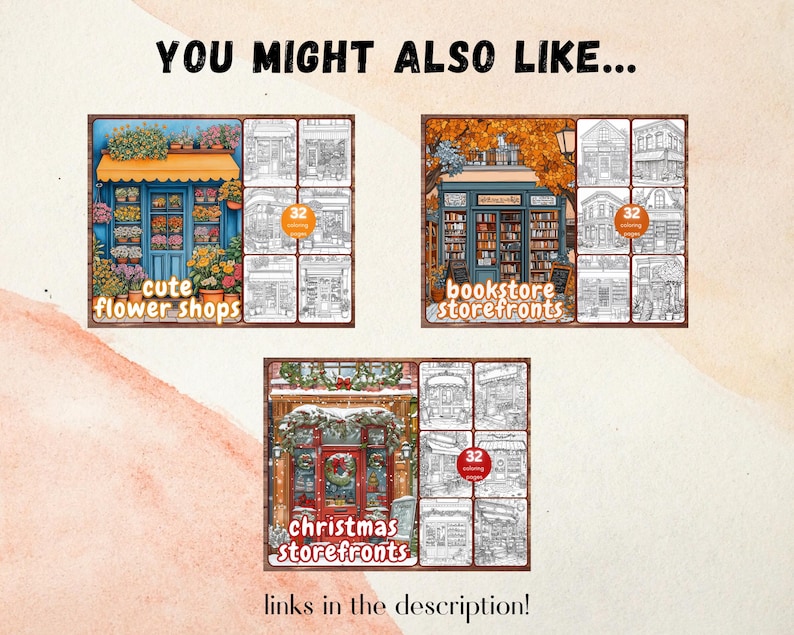 May include: Three coloring book covers featuring storefront illustrations. The first cover shows cute flower shops, the second shows bookstore storefronts, and the third shows Christmas storefronts. Each cover has 32 coloring pages.