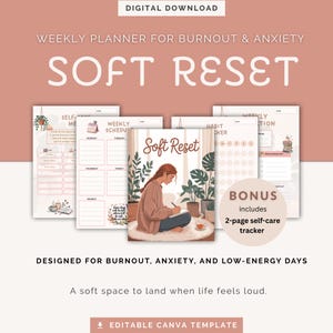 Burnout Reset Planner | Gentle Weekly Planner for Anxiety & Overwhelm | Printable, Editable, Canva Template