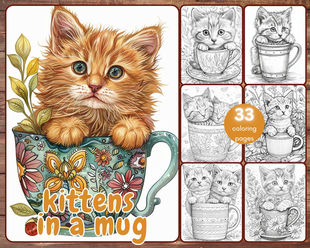 33 Kittens in a Mug Coloring Book, Grayscale Cute Cats Coloring Pages ...