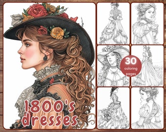 30 1800's Dresses Coloring Book, Grayscale Victorian Women Coloring Pages for Adults, Medieval, Renaissance, Printable PDF, Instant Download