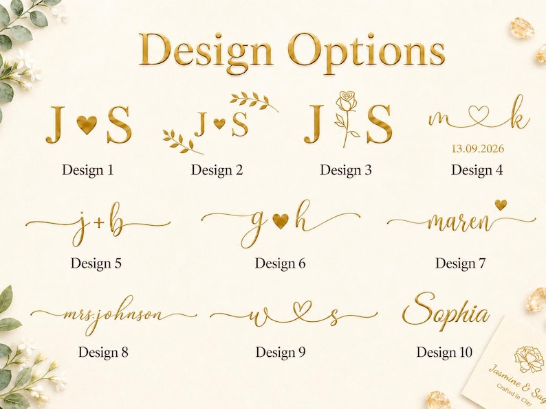 May include: A collection of ten gold-colored custom design options labeled Design 1 through Design 10. The graphic features various combinations of initials, names, dates, and decorative elements like hearts, leaves, and a rose in a script font.