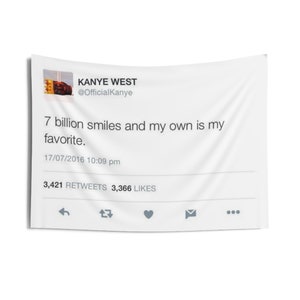 Puede incluir: Un fondo blanco con una pancarta azul de Twitter. La pancarta muestra un tuit de la cuenta de Kanye West, @OfficialKanye. El tuit dice: "7 mil millones de sonrisas y la mía es mi favorita." El tuit fue publicado el 17/07/2016 a las 10:09 pm. El tuit tiene 3.421 retuits y 3.366 me gusta.