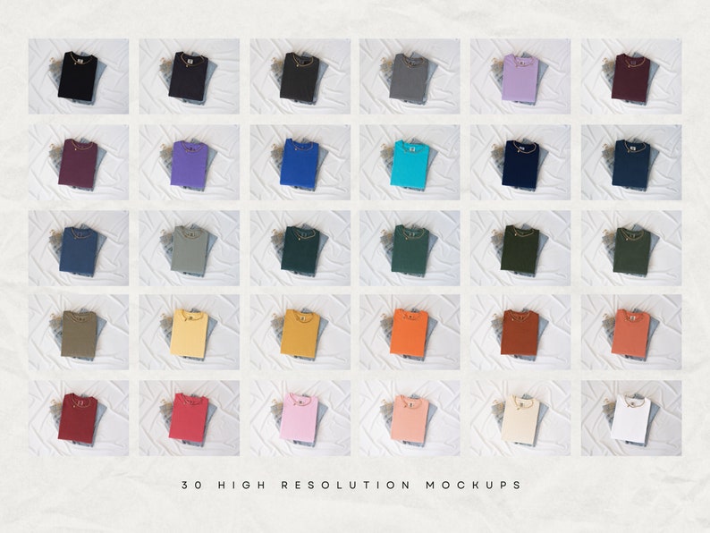 May include: A grid of 30 folded t-shirts in various colors, including black, purple, blue, green, and orange. Each shirt is displayed on a white surface. The text "30 HIGH RESOLUTION MOCKUPS" is at the bottom.