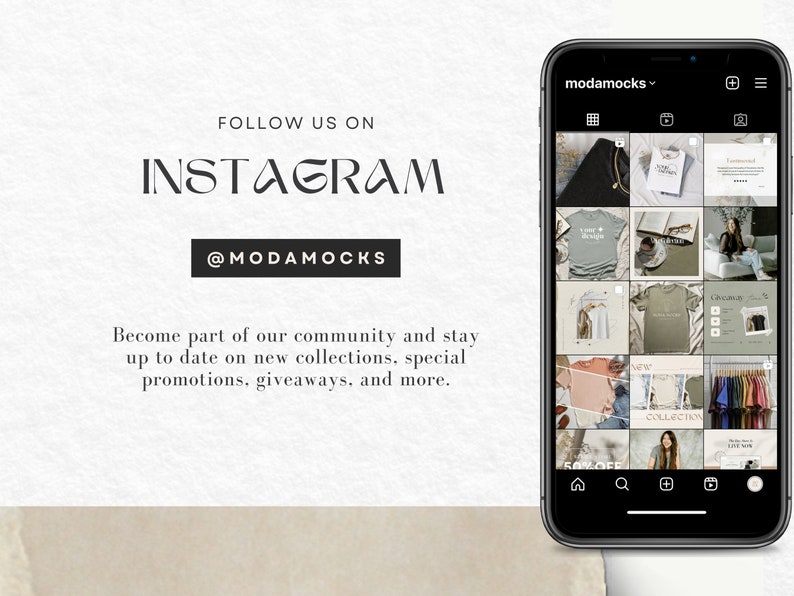 May include: A screenshot of a mobile phone displaying the Instagram app. The app shows a grid of nine images, each featuring a different design of a t-shirt. The text "modamocks" is visible at the top of the screen. The text "FOLLOW US ON INSTAGRAM @MODAMOCKS" is visible below the phone.