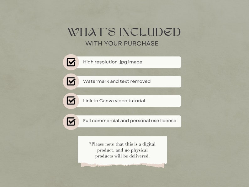 Op de afbeelding: Een checklist met een groene achtergrond en witte tekst. De checklist bevat de volgende items: Hoge resolutie .jpg-afbeelding, Watermerk en tekst verwijderd, Link naar Canva-videotutorial, Volledige commerci&euml;le en persoonlijke gebruikslicentie. De tekst onderaan de checklist luidt: "*Let op: dit is een digitaal product en er worden geen fysieke producten geleverd."
