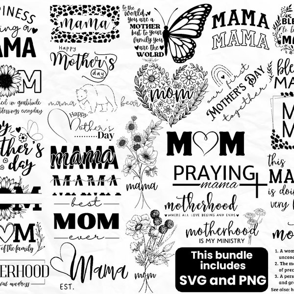 Mom SVG Bundle: Mama, Mom Life, Floral, Boho, Quotes for Tshirts, Tumbler, Tote Bags, Greeting Cards, and Other POD Works (Instant Download)