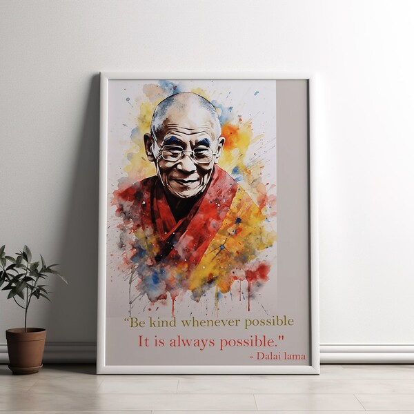 Dalai lama Poster Inspirational Buddhism gift Kindness gift for mom Zen Decor mindfulness gift, Be kind poster Zen philosophy digital print