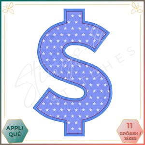 May include: Blue dollar sign applique with white stars on a white background. The applique is outlined in red.