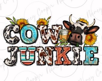 Cow junkie png sublimation design download, hand drawn animal png, western patterns png, cute cow png, cow png, sublimate designs download