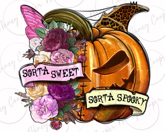 Sorta sweet sorta spooky png sublimation design download, spooky season png, Halloween vibes png,spooky vibes png,sublimate designs download