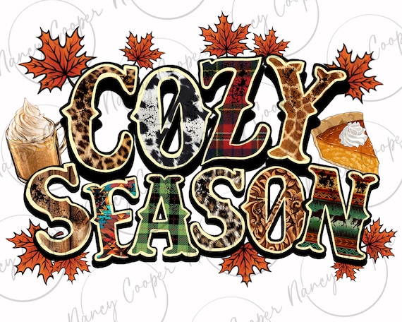 Cozy season Fall png sublimation design download, Fall png, Hello Fall png, Autumn png, Fall leaves png, sublimation design download