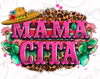 Mama cita png sublimation design download, Mexican png, Cinco De Mayo png, Mexico png, sombrero hat png,Mama png,sublimate designs download