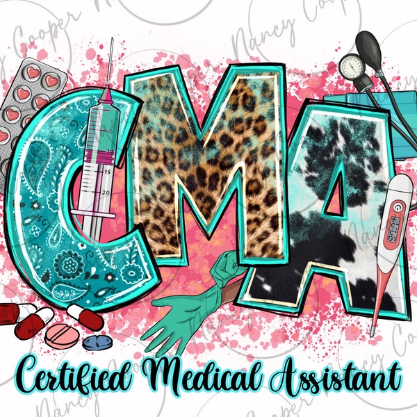 CMA Certified Medical Assistant western png sublimation design download, Nurse png, Nursing png, CMA nurse png, sublimate designs download