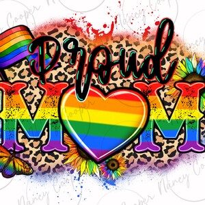 Proud Mom leopard png sublimation design download, Pride png, LGBTQ+ png, love is love png, human rights png, sublimate designs download