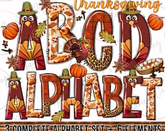 May include: Thanksgiving alphabet clipart set with letters A, B, C, and D decorated with fall colors, patterns, and images of turkeys, pumpkins, and pie. The text "Thanksgiving Alphabet" is at the top of the image. The text "3 Complete Alphabet Set + 6 Elements (In Total 207 PNG Files)" is at the bottom of the image.