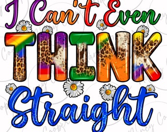 Ich kann nicht gerade denken png Sublimationsdesign Download, Stolz png, LGBTQ+ png, Liebe ist Liebe png, Menschrechte png, sublimieren Download