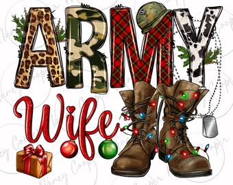 Christmas Army wife png sublimation design download, Merry Christmas png, Soldier png, wife love png, wife png, sublimate designs download