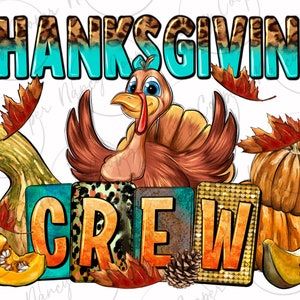 Thanksgiving crew png sublimation design download, Hello Fall png, Fall vibes png, Autumn png, Thanksgiving png, sublimate designs download
