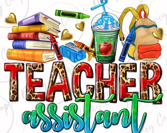 Lehrer Assistent png Sublimation Design Download, Lehrertag png, westlicher Lehrer png, Lehrerleben png, Sublimation Designs herunterladen