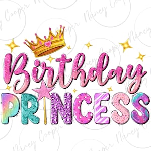 Birthday princess png sublimation design download, birthday party png, princess girl png, birthday girl png, sublimate designs download