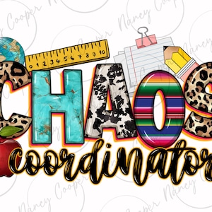 May include: A colorful graphic design with the text "CHAOS coordinator" in black letters with a yellow outline. The design includes a globe, a ruler, a pencil, a notepad, and a red apple.