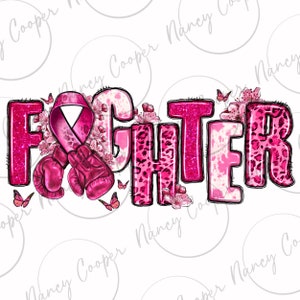 Fighter Brustkrebs png Sublimation Design herunterladen, Brustkrebs png, Cancer Awareness png, Fight Cancer png, sublimate designs download