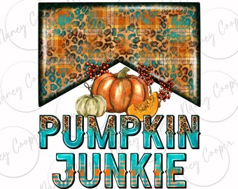 Pumpkin junkie png sublimation design download, Fall png, Hello Fall png, Autumn png, western pumpkin png, sublimation design download