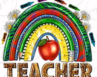 Rainbow Teacher png sublimation design download, Teacher's Day png, western Teacher png, back to school png, sublimation