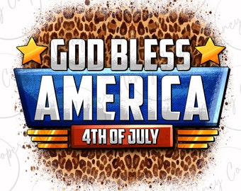 God bless America 4th of July png sublimation design download, 4th of July png, USA png, Independence Day png, sublimate designs download